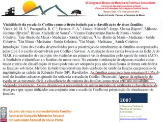 Escalas de risco e vulnerabilidade familiar
Leonardo Cançado Monteiro Savassi
Universidade Federal de Ouro Preto
 