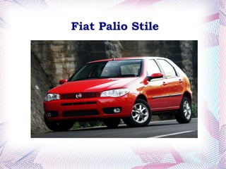 Fiat Palio Stile
 