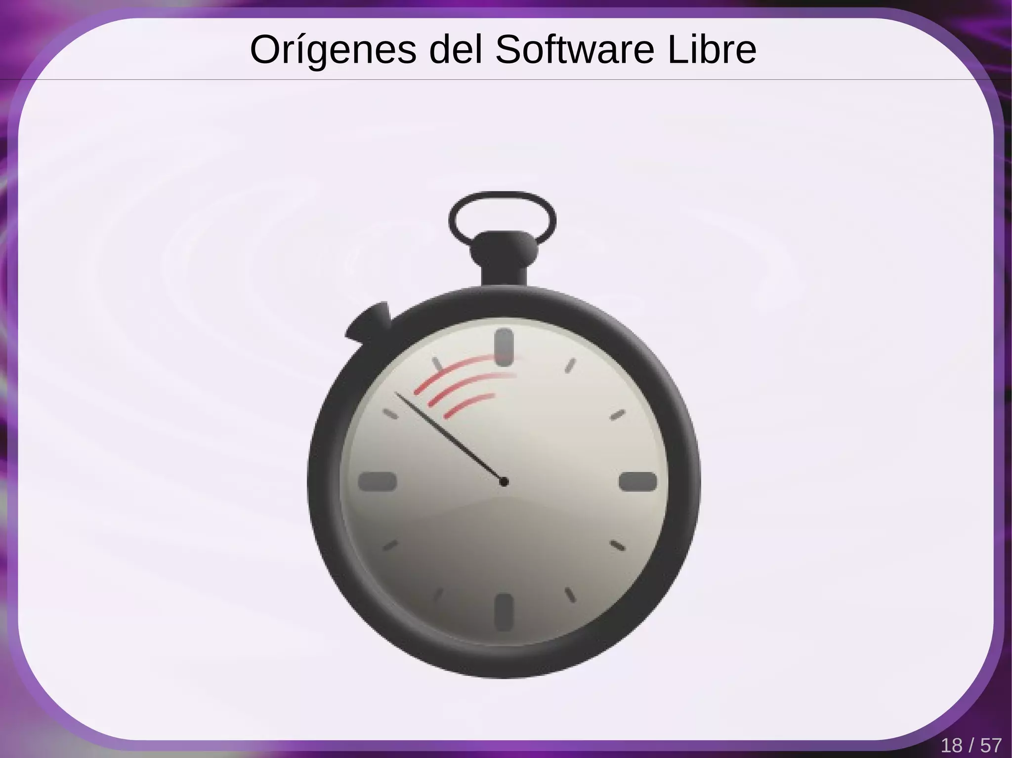 Orígenes del Software Libre




                              18 / 57
 