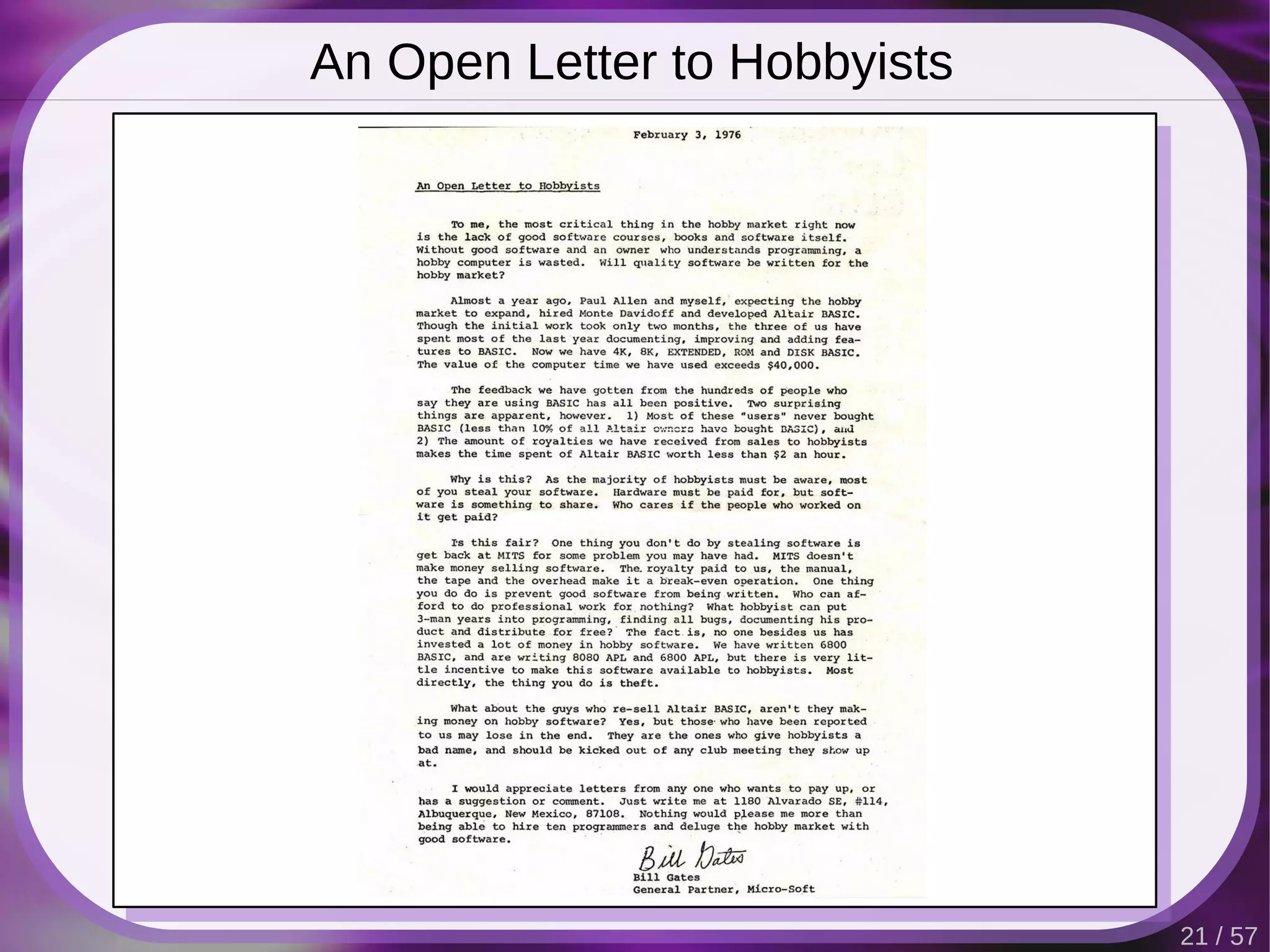 An Open Letter to Hobbyists




                              21 / 57
 