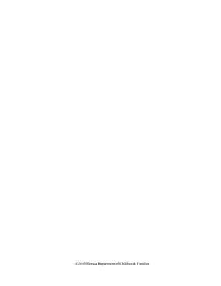 ©2013 Florida Department of Children & Families
 