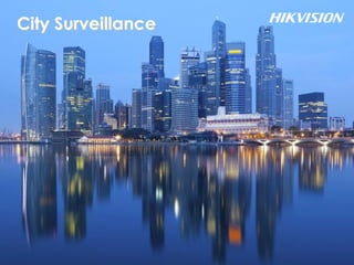 City Surveillance
 