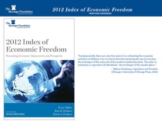 2012 Index of Economic Freedom  HERITAGE.ORG/INDEX  