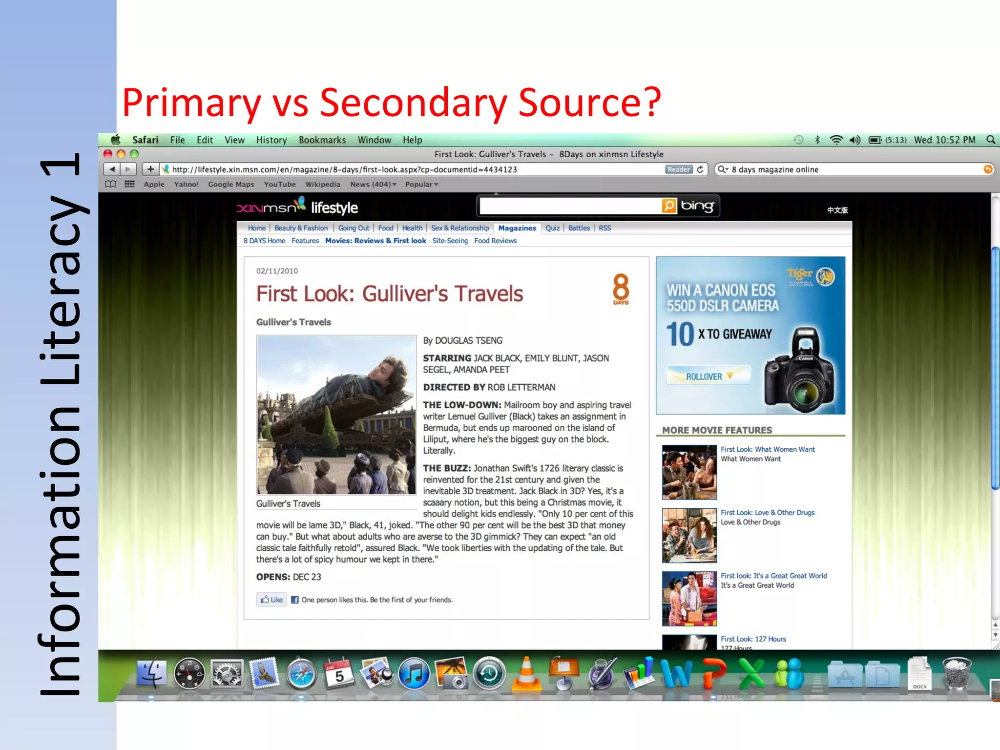 Information Literacy 1 Primary vs Secondary Source? 