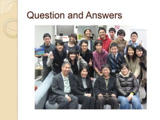 Question and Answers
 