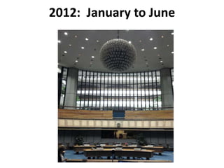 2012: January to June
 