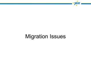 Migration Issues
 