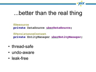 ...better than the real thing




• thread-safe
• undo-aware
• leak-free
 