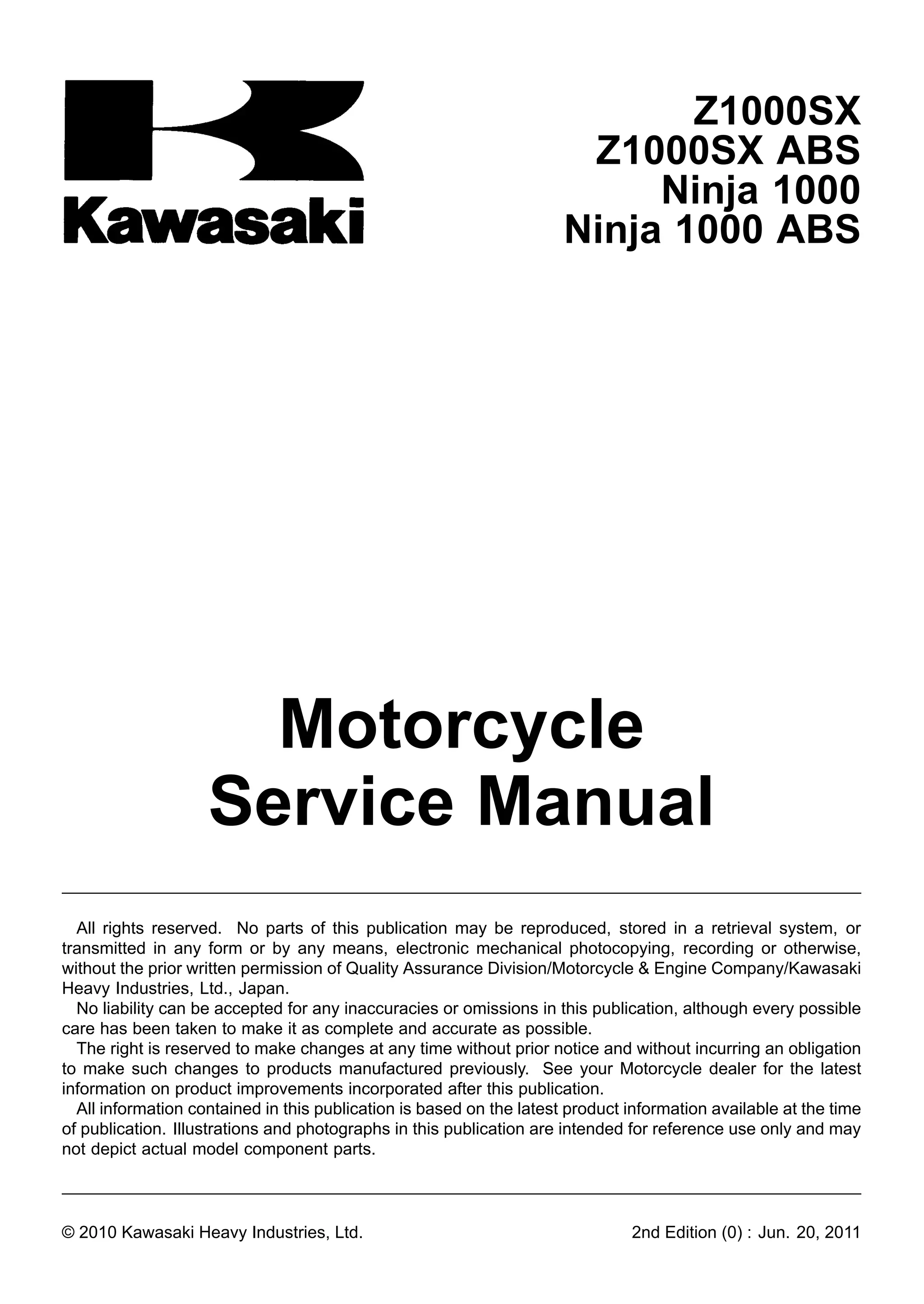 Kawasaki Ninja 1000 ABS サービスマニュアル Service Manual Kawasaki 2015 Ninja 1000 Repair