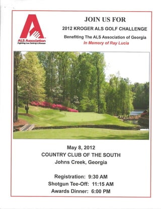 2012 Kroger ALS Golf Challenge *May 8, 2012*