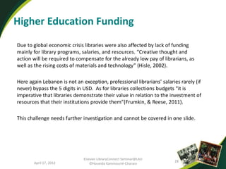 Library Budget Shortage Challenges facing Academic Librarians with Examples from Lebanon | PDF