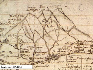 Pont – ca. 1583-1614
 