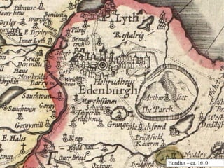 Hondius – ca. 1610
 