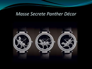 Masse Secrete Panther Décor
 