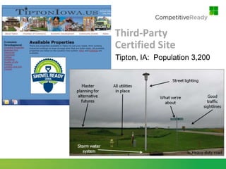 Third-Party
Certified Site
Tipton, IA: Population 3,200
 