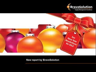 New report by BravoSolution
 