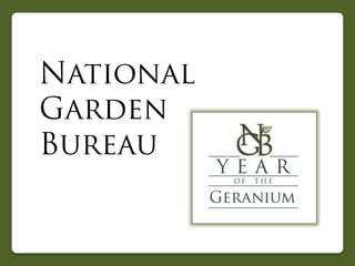 2012 National Garden Bureau Year of the Geranium