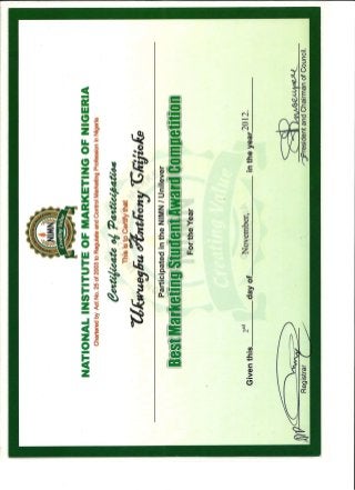 2012 National Institute of Marketing of Nigeria (NIMN) Best Marketing Students participation certificate.