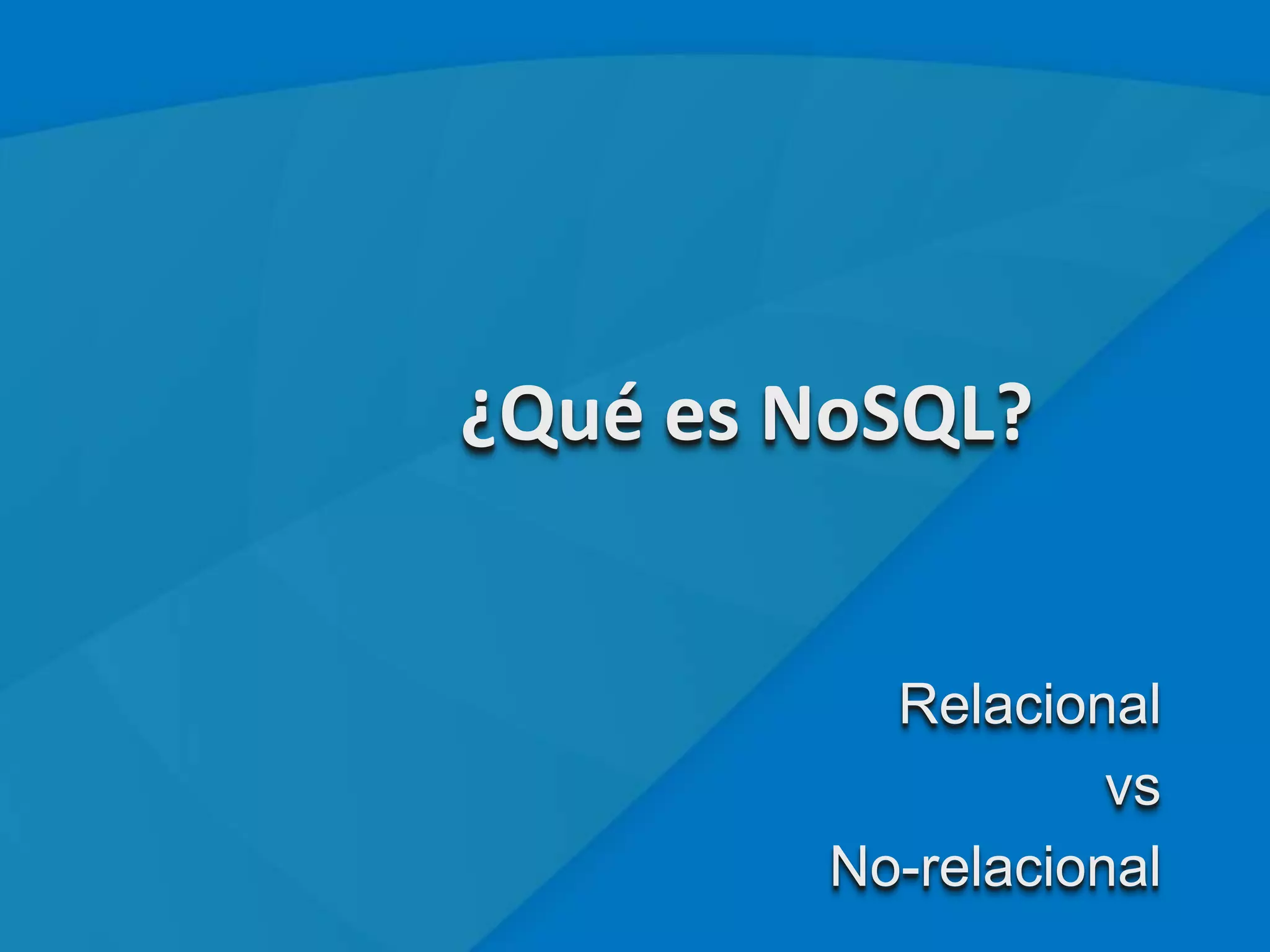 + velocidad y escalabilidad
                             - consultas ad hoc limitadas
                             - no son muy transaccionales
                             - no usan SQL/no hay estándares
                             + se acoplan bien al model OO
              Escalable      + ágiles
   BI /      no-relacional
reporting      (“nosql”)




       OLTP /
     operational



                                                               18
 