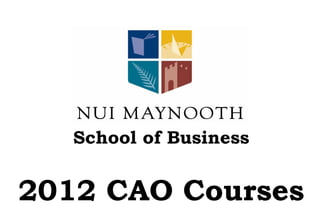 School of Business 2012 CAO Courses 