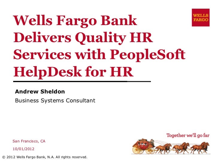 Oracle Open World 2012 Hr Help Desk Presentation Wells Fargo And Ape