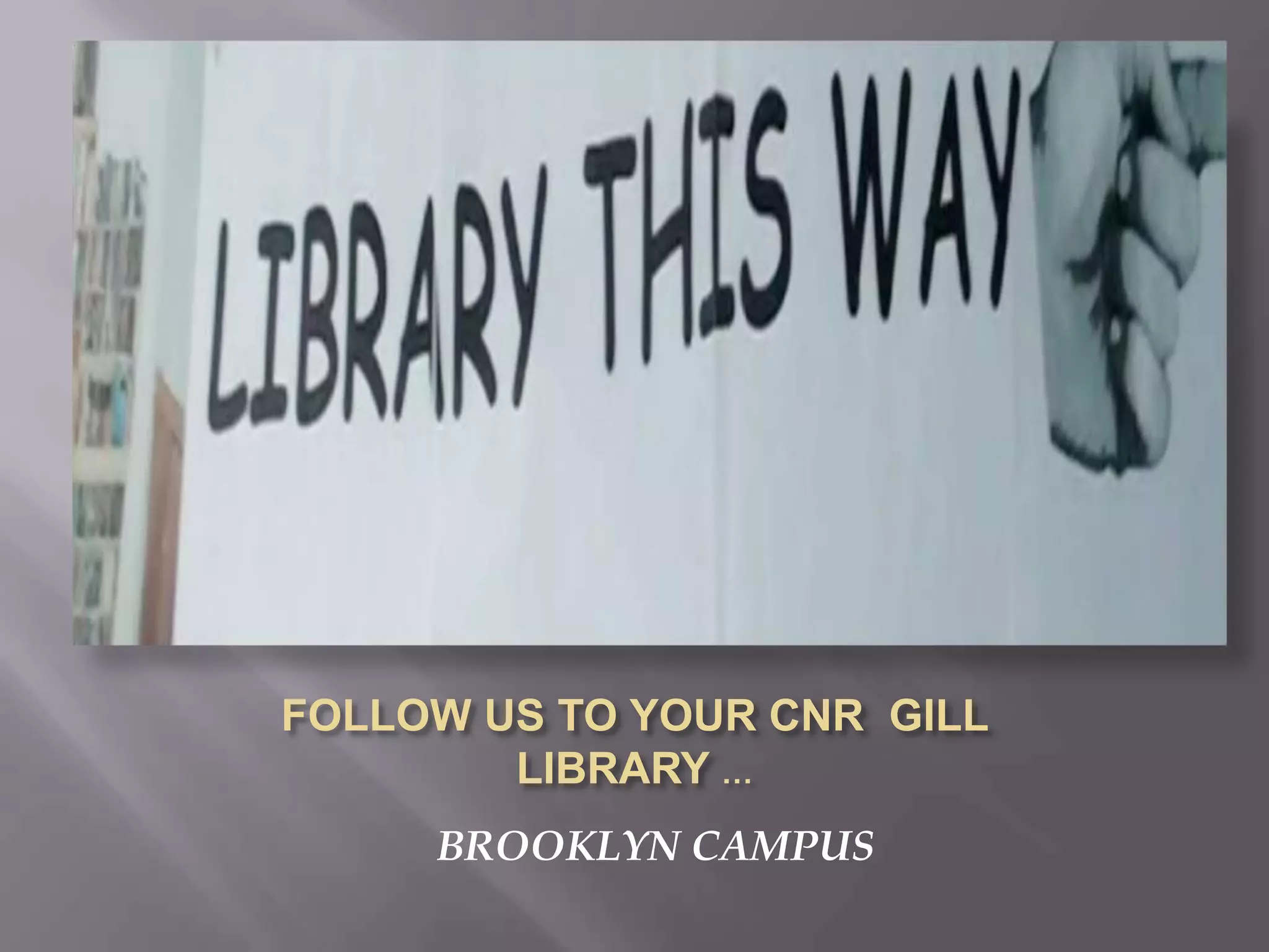 BROOKLYN CAMPUS