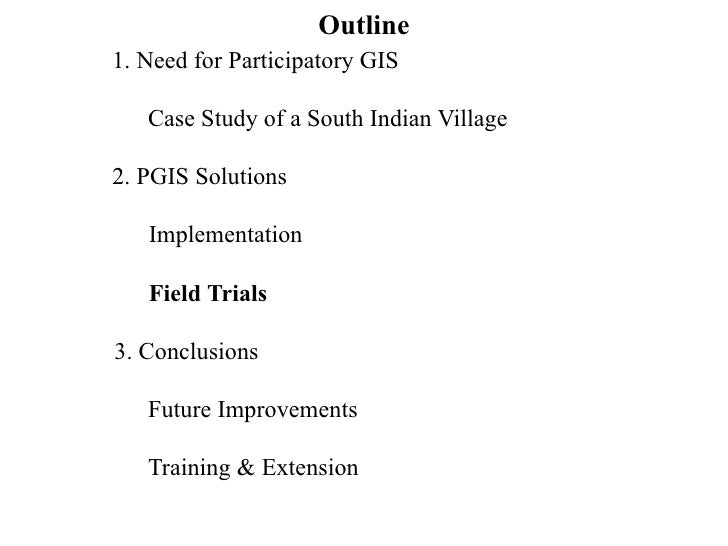 Ease-of-use and Effectiveness of Participatory GIS in 