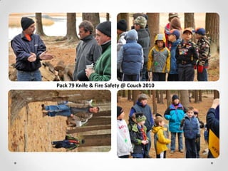 Pack 79 Knife & Fire Safety @ Couch 2010
 