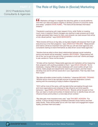 ParT 2      The role of Big Data in (Social) Marketing
 2012 Predictions from
Consultants & Agencies



                  ...
