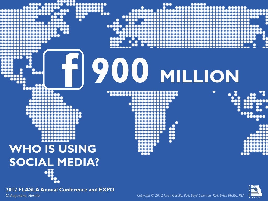 900 MILLION WHO IS USING