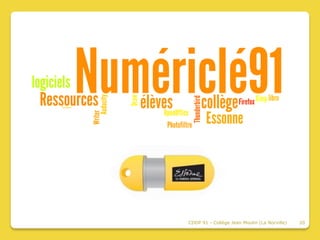 CDDP 91 - Collège Jean Moulin (La Norville)   20
 