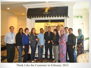 Think Like the Customer in February 2012
 