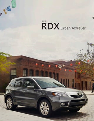 2012



RDX    Urban Achiever
 