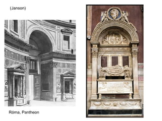 (Janson)




Róma, Pantheon
 