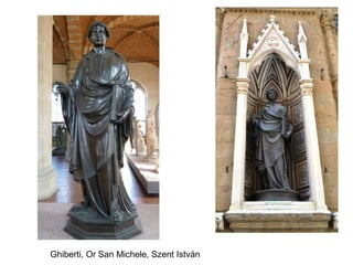 Ghiberti, Or San Michele, Szent István
 