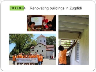 Renovating buildings in ZugdidiGEORGIA
 