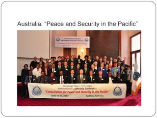 Australia: “Peace and Security in the Pacific”
 