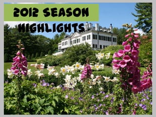 2012 Season
 Highlights
 