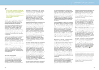 LA CONEXIÓN CON LOS CLIENTES



      Lo que llama de verdad la atención        agilizando la implantación de NFC porque          los clientes probarse ropa virtualmente y 	         dispositivo comercial mucho más potente que
      de las NFC, desde que se iniciaron las    les proporciona nuevas formas de influir en       solicitar la opinión de sus amigos de Facebook      nuestro ordenador. Por ejemplo, nuestro
      pruebas hasta su lanzamiento 	            el comportamiento de compra mediante              antes de comprar. El comprador utiliza la           teléfono sabe quiénes somos. Sabe dónde
      comercial, es poder trabajar en tiempo    ventas de tiempo limitado e información           aplicación para superponer, por ejemplo,            estamos. Cabe vez conoce mejor nuestro
      real, el marketing personalizado en       específica de los productos desde las etiquetas   una camiseta o vestido sobre una fotografía         historial de búsquedas y compras. Pero
      tienda, el merchandising y 		             de los estantes. Lo mejor de todo, desde          que publica en su muro de Facebook. Los             lo mejor de todo es que proporciona una
      la fidelidad.                             su perspectiva, es que NFC les permite            amigos a continuación pueden pinchar en             satisfacción inmediata.
                                                recopilar una cantidad increíble de datos         “Me gusta” o escribir comentarios, que son
                                                                                                                                                      A nivel mundial, los teléfonos móviles superan
También fueron creados para que pudieran        nuevos sobre lo bueno y lo malo de futuras        enviados inmediatamente a la aplicación
                                                                                                                                                      a los PC en una proporción de 5 a 1. Las ventas
admitir tarjetas regalo, cupones, tiques        promociones y ofertas.                            del iPhone.
                                                                                                                                                      en tienda superan al comercio electrónico
de entrada, billetes de viaje y tarjetas de 	   Recientemente hemos hecho una demostración        En el punto de venta, el cliente toca la pantalla   en una proporción de 19 a 1. Es seguro que
fidelidad para ofertas y promociones.           en Singapur de una aplicación comercial           del teléfono sobre un lector NFC para pagar         estas dos situaciones no van a cambiar de la
Así es cómo conseguirán ganar dinero los        que va a lanzarse al mercado en 2012. La          los artículos mediante una tarjeta de crédito       noche a la mañana, pese a las impresionantes
comerciantes que sufren la peor sequía          aplicación permite que un comprador sitúe         de su monedero electrónico. Alternativamente,       ganancias del comercio electrónico.
mundial en sus negocios desde la Gran           su iPhone sobre la etiqueta de precio de          al finalizar la compra, la aplicación permite
                                                                                                                                                      Pero quizás lo más importante es que lo que
Depresión, y esta es la razón de que en         un producto para obtener los detalles del         que el cliente envíe el carro de la compra
                                                                                                                                                      quieren y necesitan los protagonistas de la
estos días estén proliferando aplicaciones      mismo, así como los comentarios (si los           electrónica a otra persona –a sus padres,
                                                                                                                                                      Web –como Google, Facebook, Microsoft,
comerciales móviles. Y para que la ecuación     hubiera) de otros compradores. Cualquier          por ejemplo– para que pague de forma
                                                                                                                                                      Yahoo! y AOL, que juntos aglutinan más del
no falle, es igual de importante saber qué      oferta o descuento especial aparece instan-       remota los artículos utilizando el monedero
                                                                                                                                                      70% de la publicidad online– es una forma
entienden los consumidores por valor real 	     táneamente en la pantalla del teléfono.           electrónico de su teléfono. Una vez que el
                                                                                                                                                      de hacer lo mismo en el mundo físico. Las
y comodidad.                                    Mientras los compradores van y vienen             pago ha sido aprobado, el pagador recibe
                                                                                                                                                      NFC les vienen como anillo al dedo, porque
                                                por los pasillos de la tienda, pueden pulsar      una notificación y el recibo, y el comprador
Todos los demás componentes del ecosistema                                                                                                            son el puente proverbial que une sin fisuras
                                                un botón para añadir los artículos que            coge los artículos y se va tan campante.
del comercio móvil (teléfonos con chips                                                                                                               el mercado virtual y el tradicional.
                                                compran a una cesta electrónica y decidir
NFC, terminales de punto de venta sin           si prefieren llevarse la compra a casa ellos                                                          Por tanto, prepárense. Cuando oigan hablar
contacto en cada punto minorista, software      mismos o que esta les sea enviada un día y        Abróchense el cinturón: el comercio móvil           de NFC no lo asocien con “pagos móviles”,
“back-end” para conectar a los bancos con       hora concretos.                                   sobrepasa al comercio electrónico                   porque los pagos son tan solo la punta
los comerciantes y emisores de tarjetas de                                                                                                            del iceberg. Asócielo mejor con la idea de
crédito y débito) son tan solo un medio para    Esta misma aplicación permite a los compradores   Los detractores pueden intentar convencer-
                                                                                                                                                      un nuevo medio, de una plataforma para
alcanzar un fin.                                seleccionar una tarjeta de su monedero            nos de que las tecnologías rivales, como
                                                                                                                                                      dispositivos móviles totalmente nueva que
                                                electrónico móvil para pagar las compras y        las tradicionales tarjetas de crédito, SMS
Si los comerciantes no ganan dinero y sus                                                                                                             sirve para anunciarse y comprar. Entonces
                                                completar la transacción dando un toque           o códigos de barras, siguen siendo del
negocios no crecen, y si los consumidores                                                                                                             entenderá por qué el comercio móvil NFC
                                                en la pantalla táctil del teléfono sobre un       todo válidas y pueden hacer todo lo que
no viven la tecnología como una forma                                                                                                                 está por fin aquí y funcionando.
                                                lector integrado en la caja registradora. El      prometen las NFC. Pero al final las NFC
de comprar mucho más cómoda, rápida y           contenido del carro de la compra, la tarjeta      ganarán la partida por cinco razones bien
barata, la tecnología NFC, simplemente, no      de pago y, si se solicita, la dirección y fecha   simples: son más fáciles y rápidas de usar,
logrará despegar.                               de envío, son procesados, presentándose un        son más seguras, el coste de implantación
                                                recibo que muestra los puntos de fidelidad        es comparativamente menor en el punto               Michael (Mick) Mullagh es director ejecutivo de ViVOtech.
                                                obtenidos y la deducción de los cupones           de venta, se pueden realizar pagos y abonos         Mullagh ha prestado servicios como presidente y director
Las NFC se hacen realidad                       descuento. Por último, cuando la venta ha         con un toque, y la experiencia es totalmente        ejecutivo en Telephia, y como director ejecutivo en Whisper
                                                sido completada, la aplicación activa una         interactiva.                                        Communications, un proveedor de redes de telemetría
Comerciantes de todo el mundo lo tienen.
                                                función de reserva de taxi para que el 	                                                              inalámbricas de última milla. Antes de llegar a Silicon
Los teléfonos NFC les permiten enviar                                                             Esta es la razón por la que el comercio
                                                comprador tenga la opción de desplazarse a
interesantes ofertas personalizadas a                                                             móvil va a tener una dimensión mucho más            Vallay, Mullagh fue presidente y director de operaciones
                                                su casa en taxi, si así lo desea.
los compradores de sus tiendas (ofertas                                                           amplia y va a crecer mucho más deprisa              en Rogers Wireless, el mayor proveedor de servicios
basadas en los hábitos de consumo de            Una aplicación de compra social que debería       de lo que lo hizo el comercio electrónico,          inalámbricos de Canadá.
los compradores). Los comerciantes están        aparecer ya en 2012 en Singapur permite a         y también porque nuestro teléfono es un




122                                                                                                                                                                                                             123
 