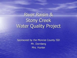 2012 stony creek river raisin water quality