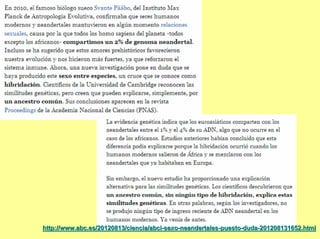 http://www.abc.es/20120813/ciencia/abci-sexo-neandertales-puesto-duda-201208131652.html
 