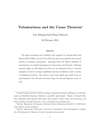Voluntariness and the Coase Theorem
Tore Ellingseny
and Elena Paltsevaz
16 February 2011
Abstract
The paper investigates t...