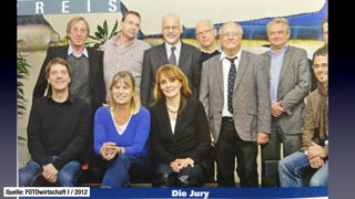 Quelle: FOTOwirtschaft I / 2012
 