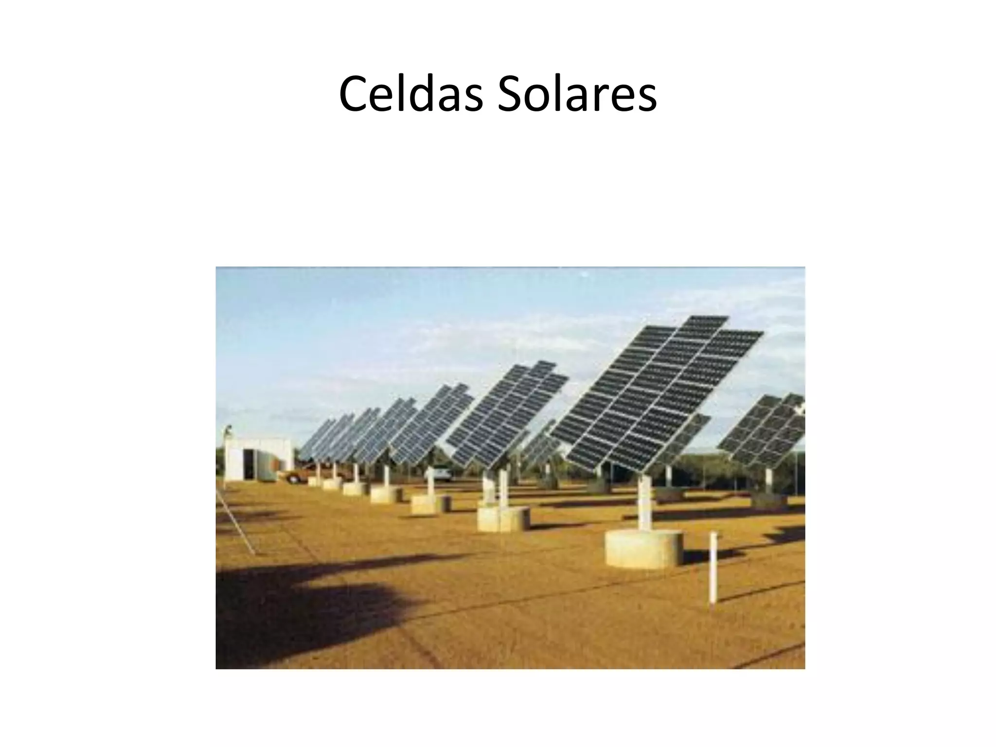 Celdas Solares
 