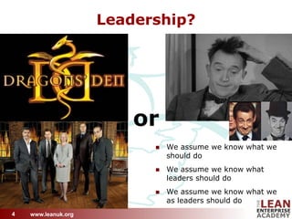 Lean Leadership for Executives: Initial findings from LGN Research Slide 4