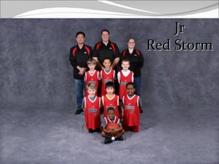 Jr
Red Storm
 