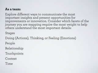 What do you do with the
map once you have it?

 