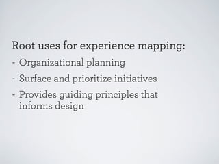 Touchpoints should be:
Appropriate context + culture
Relevant meeting needs/functional
Meaningful importance/purpose
Endearing subtle, playful, delight
Connected available, seamless

 