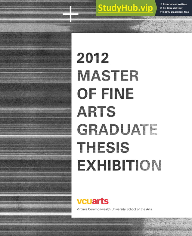 2012 VCU MFA Graduate Thesis Exhibition Catalogue PDF