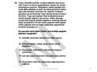 2012 YGS TÜRKÇE SORULARI 24
 